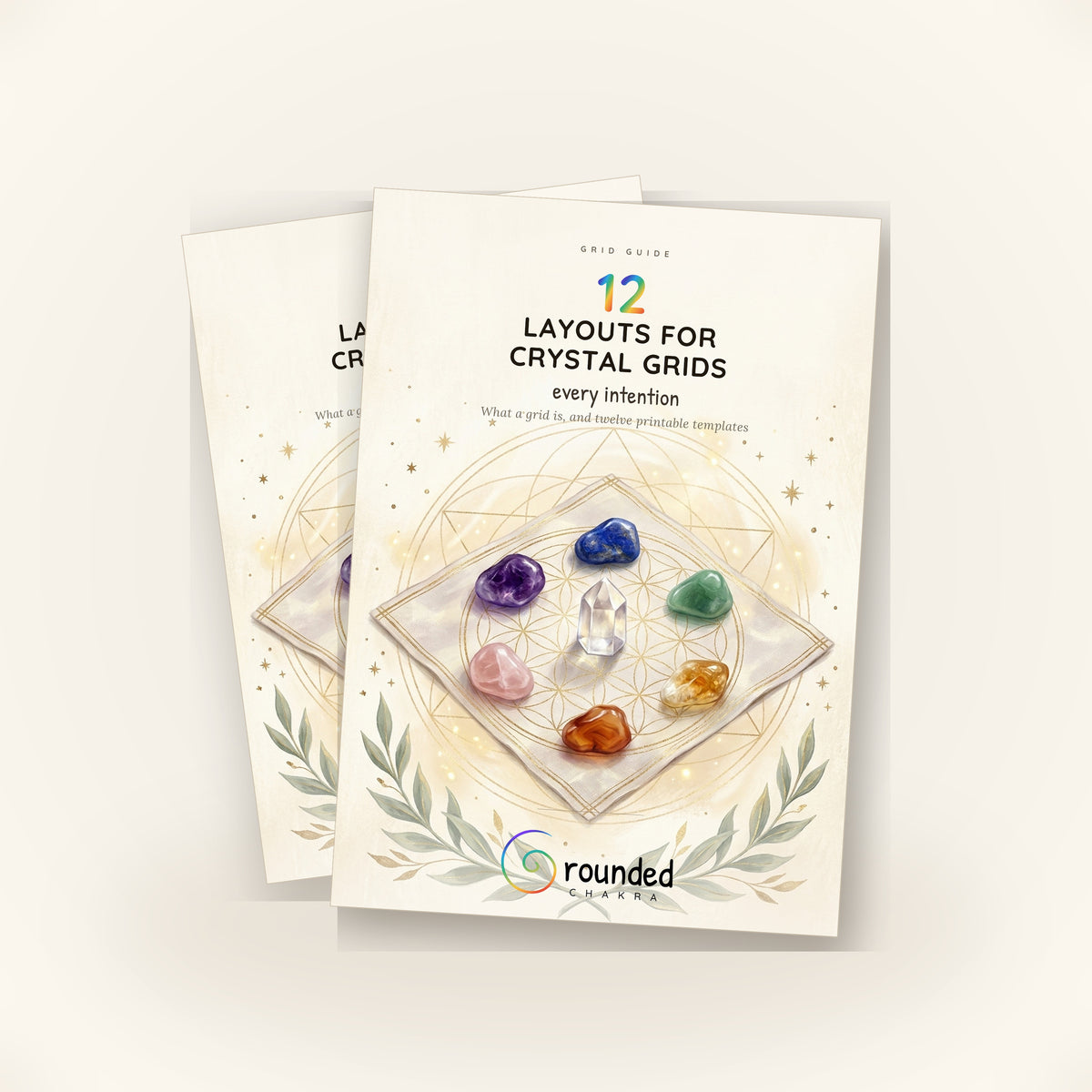 Crystal Grids: 12 Layouts for Every Intention