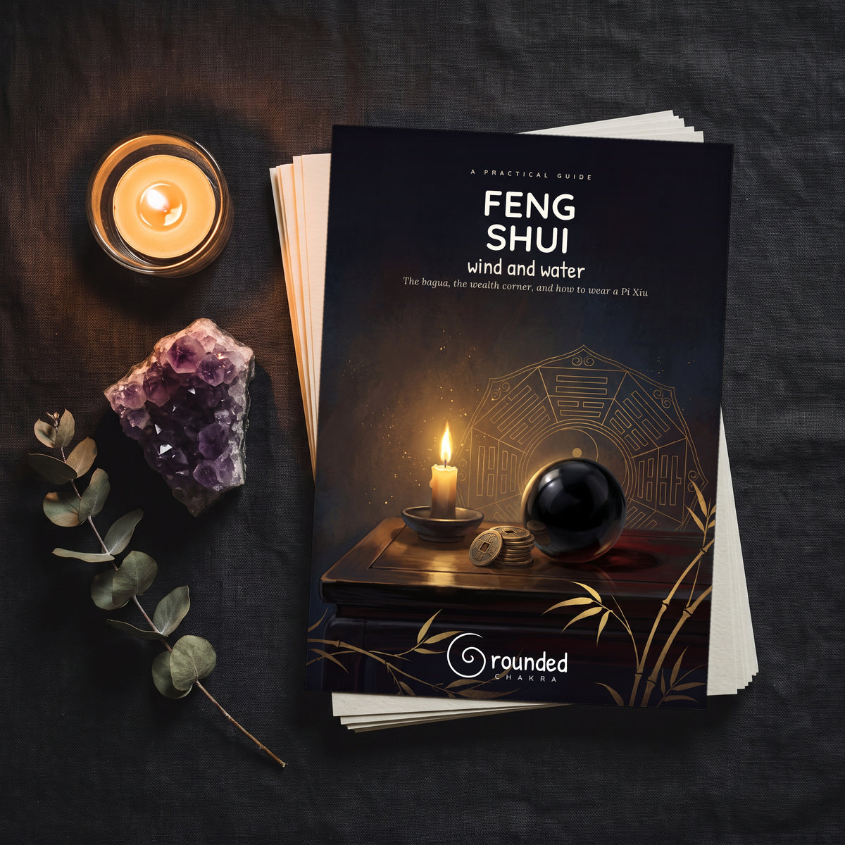 Feng Shui: A Practical Guide